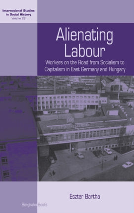 Alienating Labour: Workers on the Road from