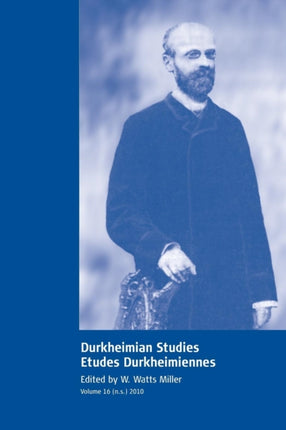 Durkheimian Studies/Etudes Durkheimiennes: Volume