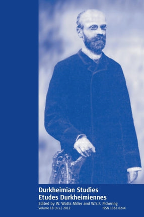 Durkheimian Studies/Études Durkheimiennes: Volume