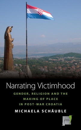 Narrating Victimhood: Gender, Religion and the