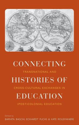 Connecting Histories of Education: Transnational