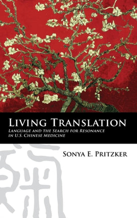 Living Translation: Language and the Search for