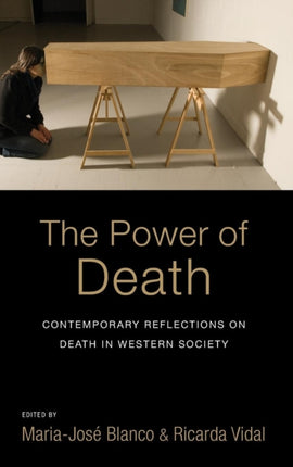 The Power of Death: Contemporary Reflections on