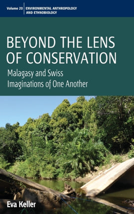 Beyond the Lens of Conservation: Malagasy and