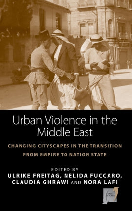 Urban Violence in the Middle East: Changing