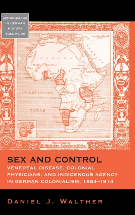 Sex and Control: Venereal Disease, Colonial
