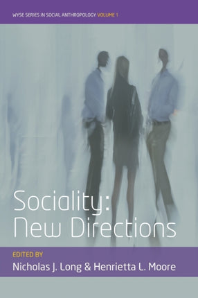 Sociality: New Directions