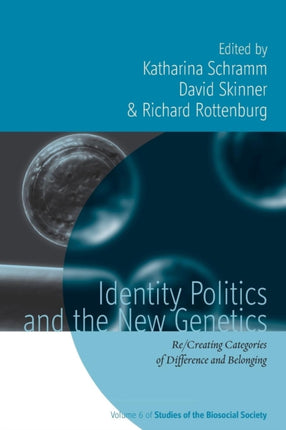 Identity Politics and the New Genetics:
