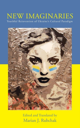 New Imaginaries: Youthful Reinvention of