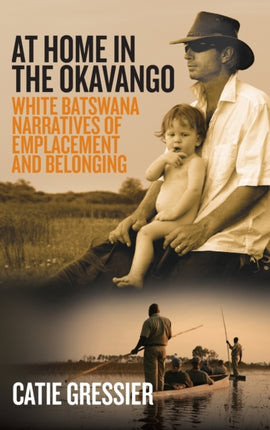 At Home in the Okavango: White Batswana