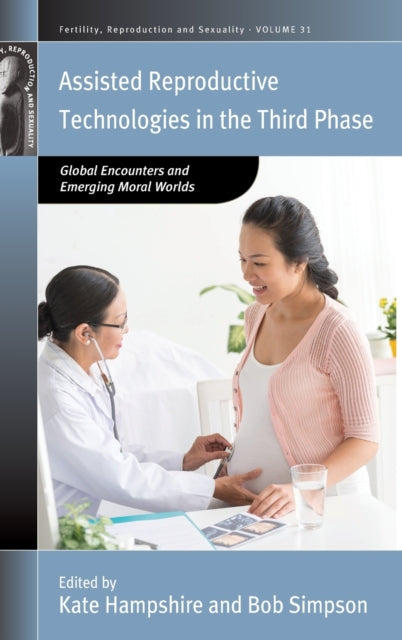 Assisted Reproductive Technologies in the Third