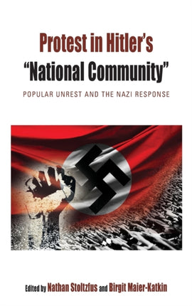 Protest in Hitler's “National Community”: Popular