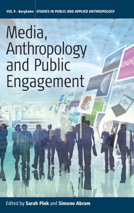 Media, Anthropology and Public Engagement