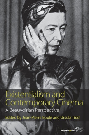 Existentialism and Contemporary Cinema: A