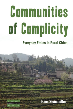 Communities of Complicity: Everyday Ethics in