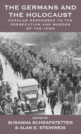 The Germans and the Holocaust: Popular Responses