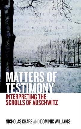 Matters of Testimony: Interpreting the Scrolls of
