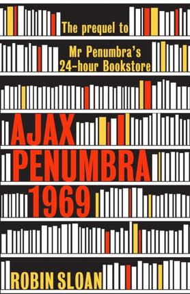 Ajax Penumbra: 1969