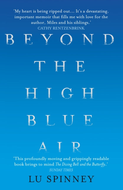 Beyond the High Blue Air: A Memoir