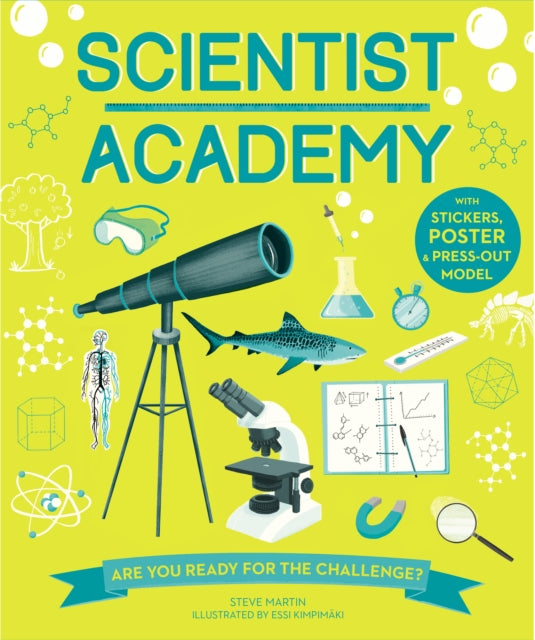 Scientist Academy: Are you ready for the challenge?