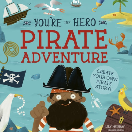 You're the Hero: Pirate Adventure