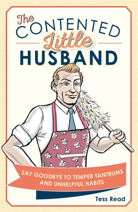 The Contented Little Husband Say Goodbye to