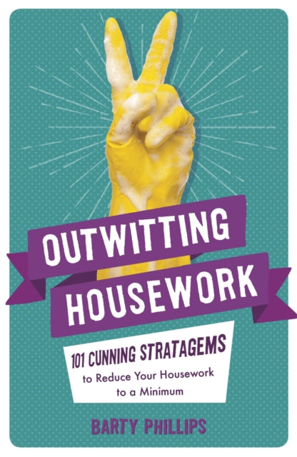 Outwitting Housework