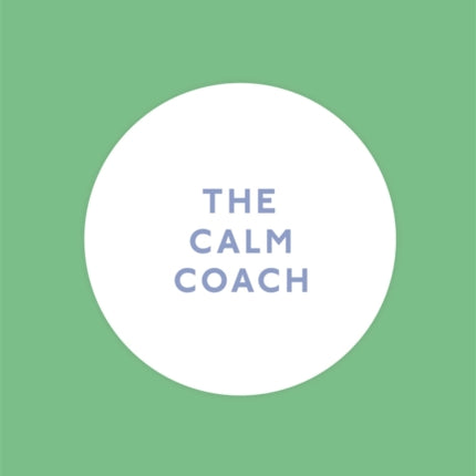 A Pocket Coach: The Calm Coach