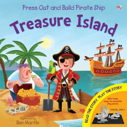 Pirate Ship Treasure Island Press Out and Build Junior Press Out and Build