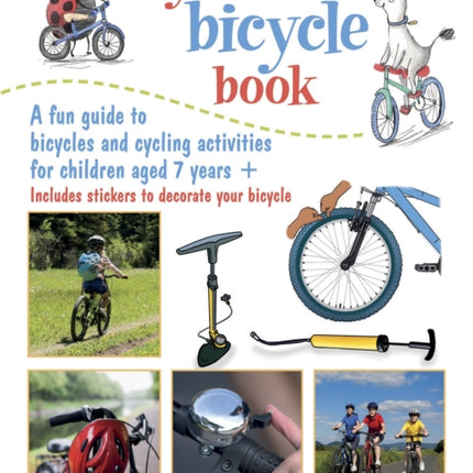 My First Bicycle Book A fun guide to bicycles and