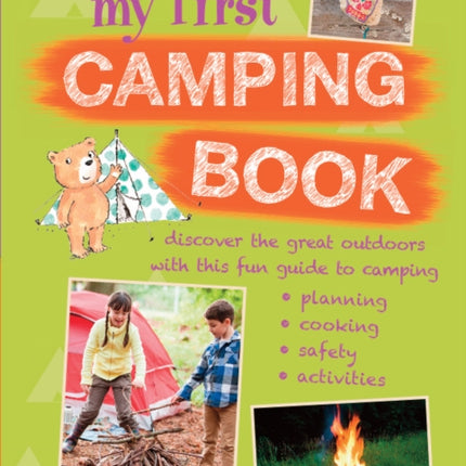 My First Camping Book: Discover the Great