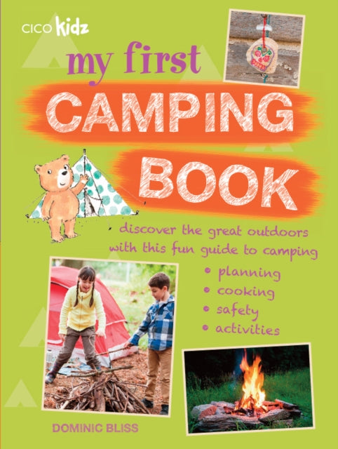 My First Camping Book: Discover the Great