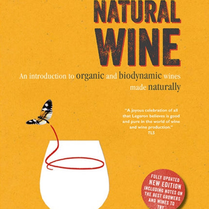 Natural Wine: An Introduction to Organic and