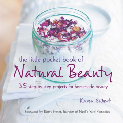 The Little Pocket Book of Natural Beauty: 35