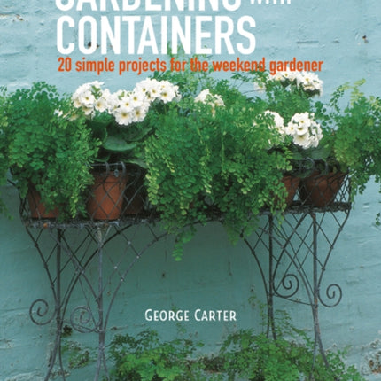 Perfect Pots for Small Spaces: 20 Creative Container Gardening Projects