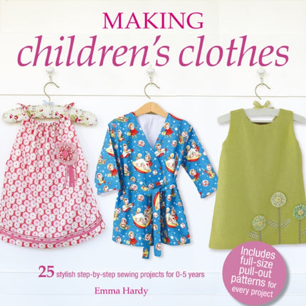 Making Children's Clothes: 25 Stylish