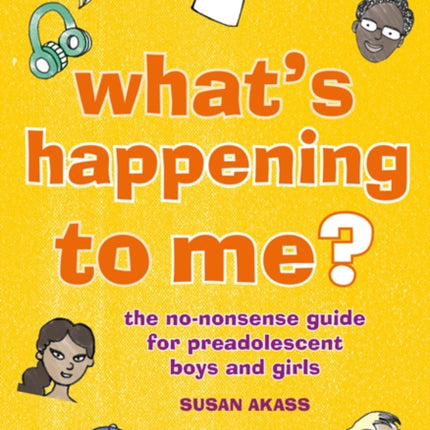 Help! Why Am I Changing?: The Growing-Up Guide