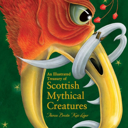 An Illustrated Treasury of Scottish Mythical Creatures