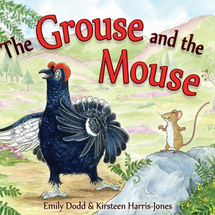 The Grouse and the Mouse: A Scottish Highland Story