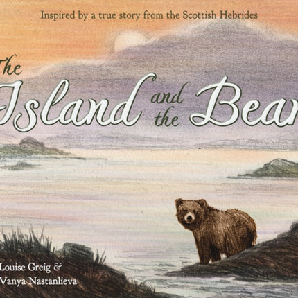 The Island and the Bear