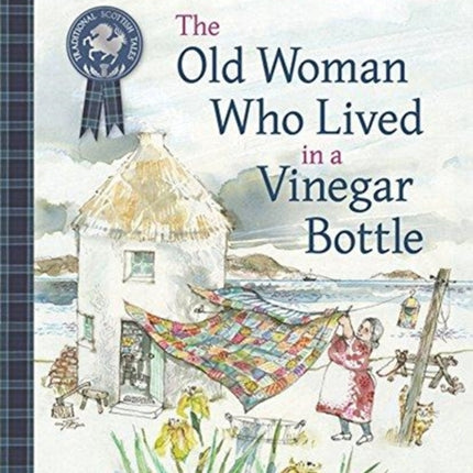 The Old Woman Who Lived in a Vinegar Bottle