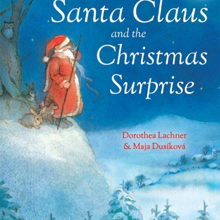 Santa Claus and the Christmas Surprise