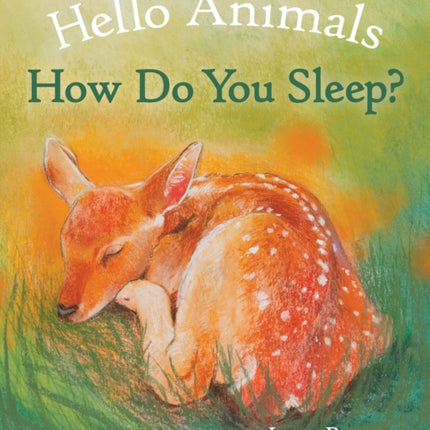 Hello Animals, How Do You Sleep?