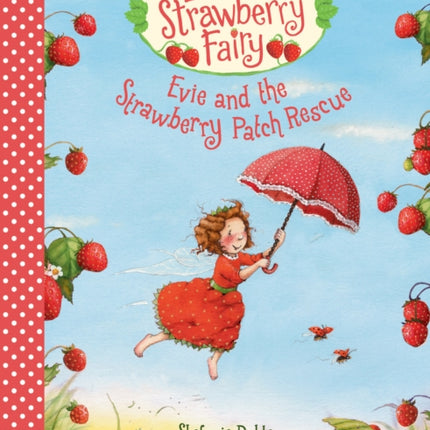 Evie and the Strawberry Patch Rescue