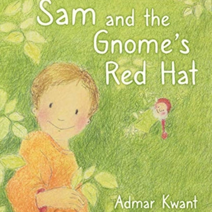 Sam and the Gnome's Red Hat