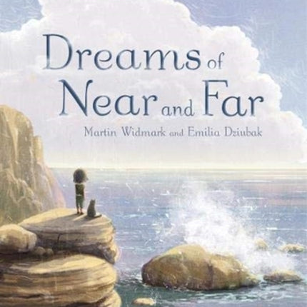 Dreams of Near and Far