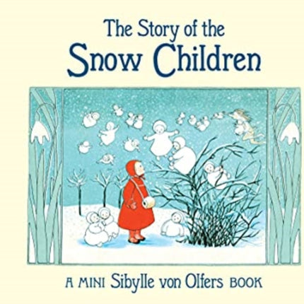 The Story of the Snow Children