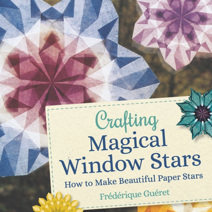 Crafting Magical Window Stars: How to Make Beautiful Paper Stars