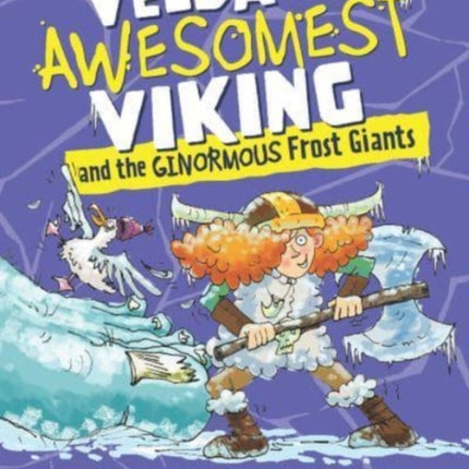 Velda the Awesomest Viking and the Ginormous Frost Giants