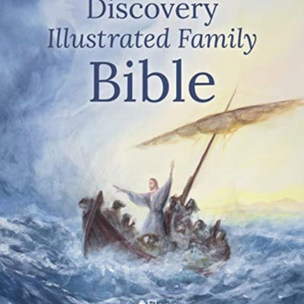 The Discovery Illustrated Family Bible